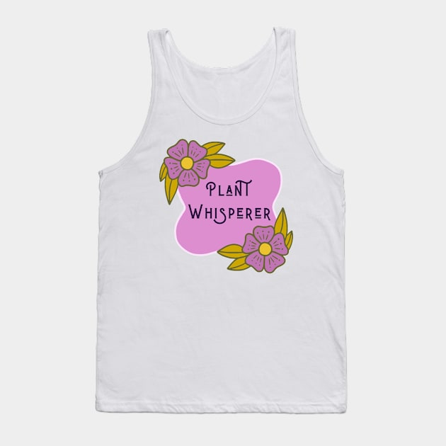 Plant Whisperer Tank Top by Outlaw Spirit